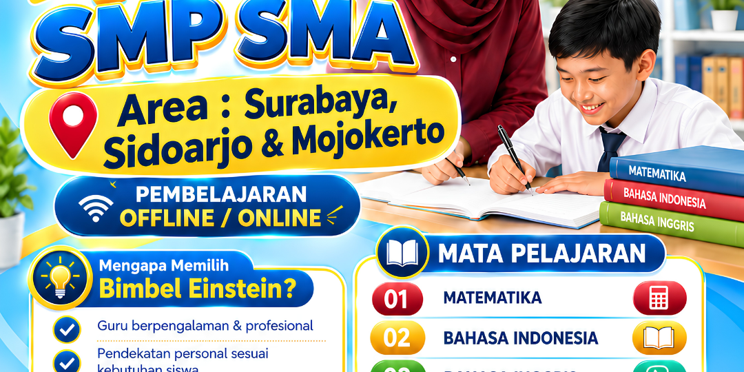 Bimbel Einstein layanan les privat rumah dan online fleksibel untuk area Surabaya Sidoarjo dan Mojokerto